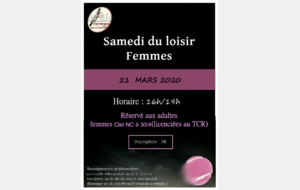 Samedi du LOISIR FEMMES, samedi 21 mars de 16h à 19h
