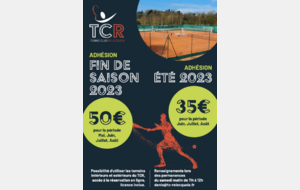 ADHÉSION FIN DE SAISON TCR / ÉTÉ 2023